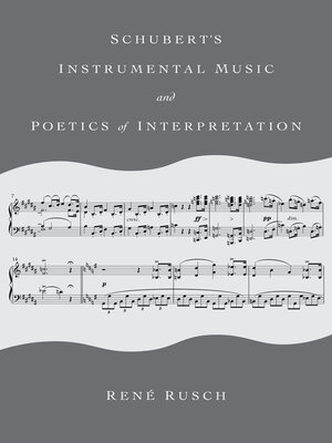 cover image of Schubert's Instrumental Music and Poetics of Interpretation
